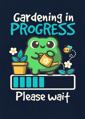 Gardening in Progress