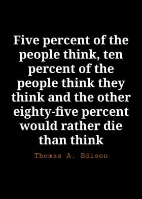 Thomas A Edison Quote