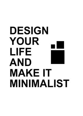 Minimalist Life Design