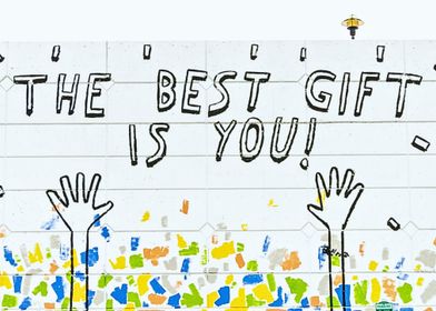 The Best Gift is You