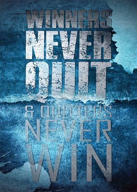 Winners Never Quit