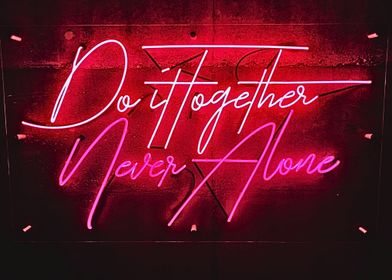 Neon Sign - Do It Together