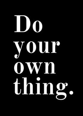 Do Your Own Thing Poster