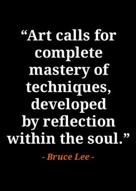 Bruce Lee Quote on Art