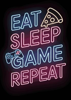 Eat Sleep Game Repeat Neon Sign