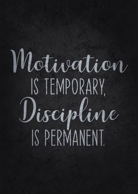 Motivation vs. Discipline Quote