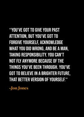 Jon Jones Inspirational Quote