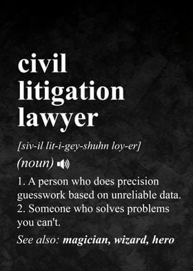 Civil Litigation Lawyer Definition