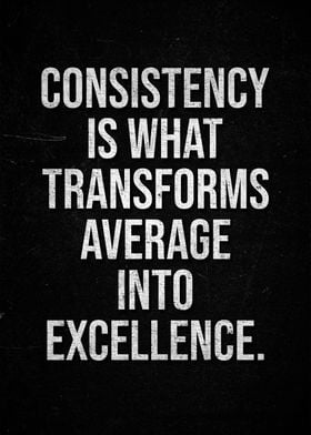 Consistency Quote