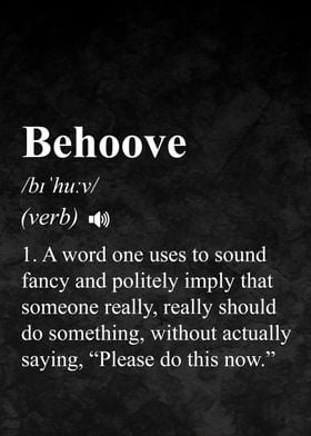 Definition of Behoove