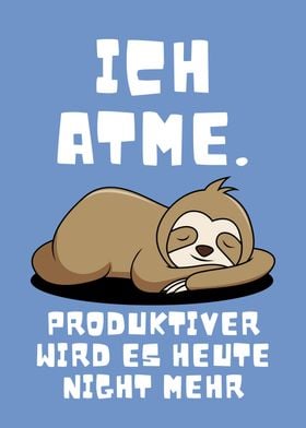 Sloth Lustiger Spruch