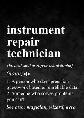 Instrument Repair Technician Definition