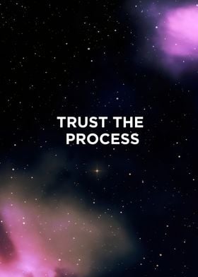 Trust the Process