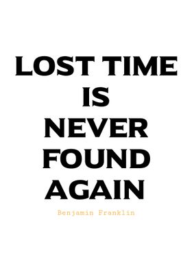 Lost Time Quote-Benjamin Franklin