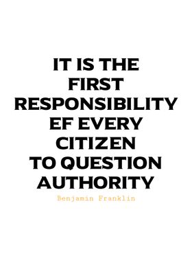 Question Authority Quote-Benjamin Franklin