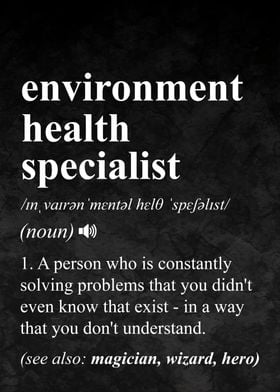 Environment Health Specialist Definition