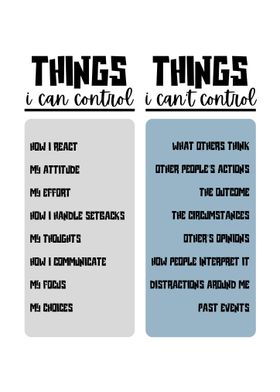 Things I Can and Can't Control