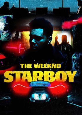 The Weeknd Starboy Poster