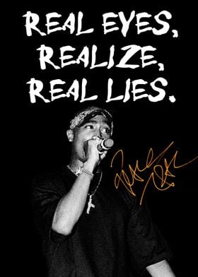 Inspirational Quote Real Eyes Realize Real Lies Motivational