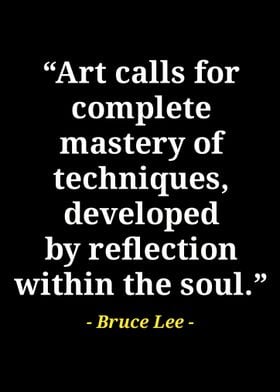 Bruce Lee Quote on Art