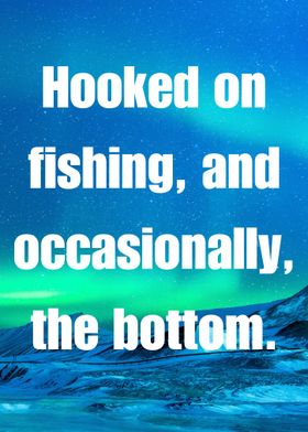 Fishing Quote with Aurora Borealis