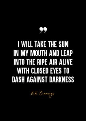 E.E. Cummings Quote