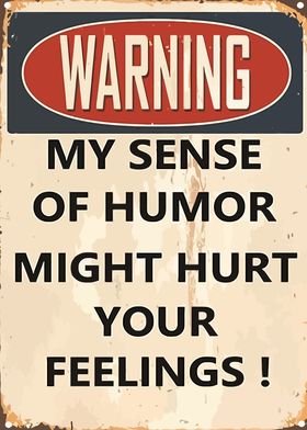 Warning: Sense of Humor