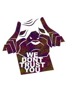 Future We Don't Trust You Graphic