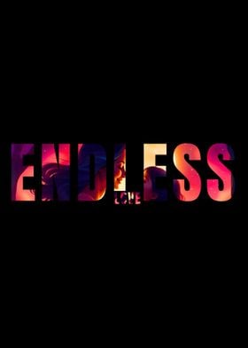 Endless Love Art