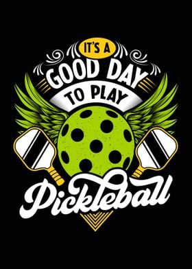 Pickleball Good Day to play