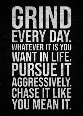 Grind Every Day Motivation Poster