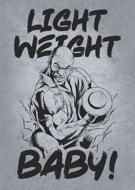 Light Weight Baby, Ronnie Coleman Gym Motivational