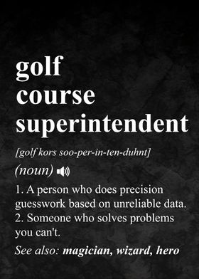 Golf Course Superintendent Definition