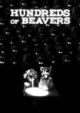 Hundreds of Beavers Poster