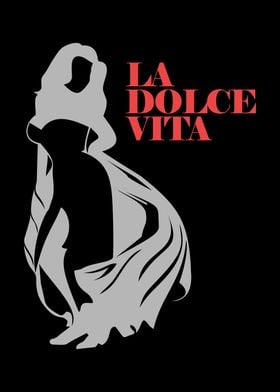 La Dolce Vita