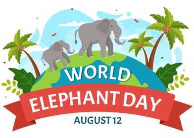 World Elephant Day