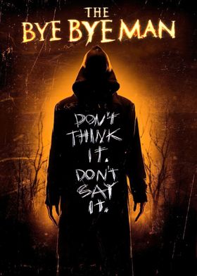 The Bye Bye Man Movie Poster