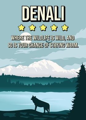 Funny Denali National Park Humor Wilderness Travel Poster