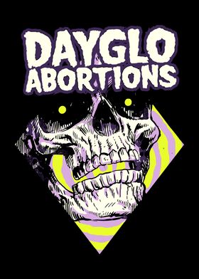 Dayglo Abortions