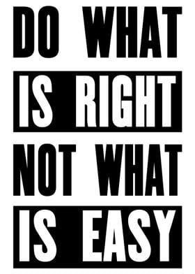 Do What Is Right