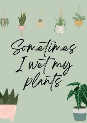 Plant Lover Quote