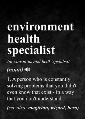 Environment Health Specialist Definition