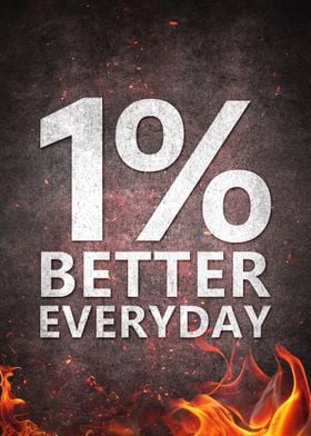 1% Better Everyday