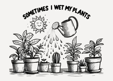 Wet My Plants