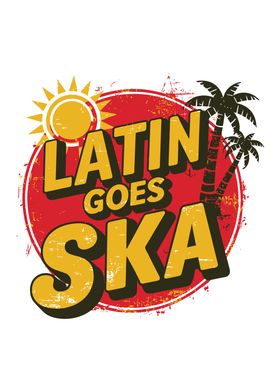 Latin Goes Ska