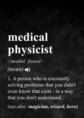 Medical Physicist Definition