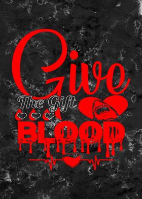 Give the Gift of Blood