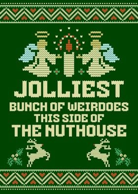 Jollliest Weirdoes Ugly Christmas Sweater