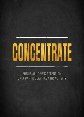 Concentrate Quote Poster