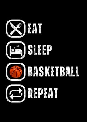 Eat Sleep Basketball Life Cycle